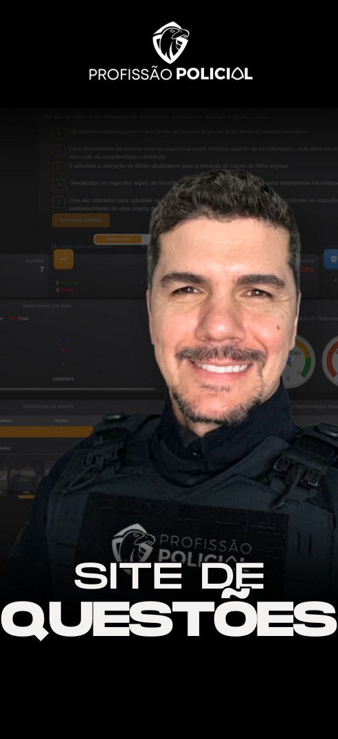 Profissão Policial Questões